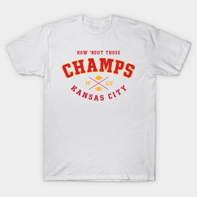 How 'bout those champs! T-Shirt by bellamuert3
